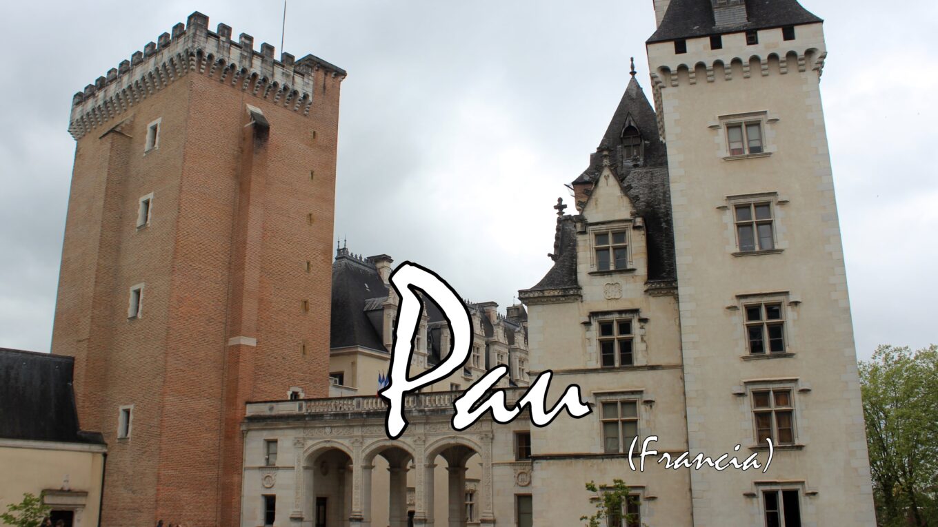 Castillo de Pau (Francia)