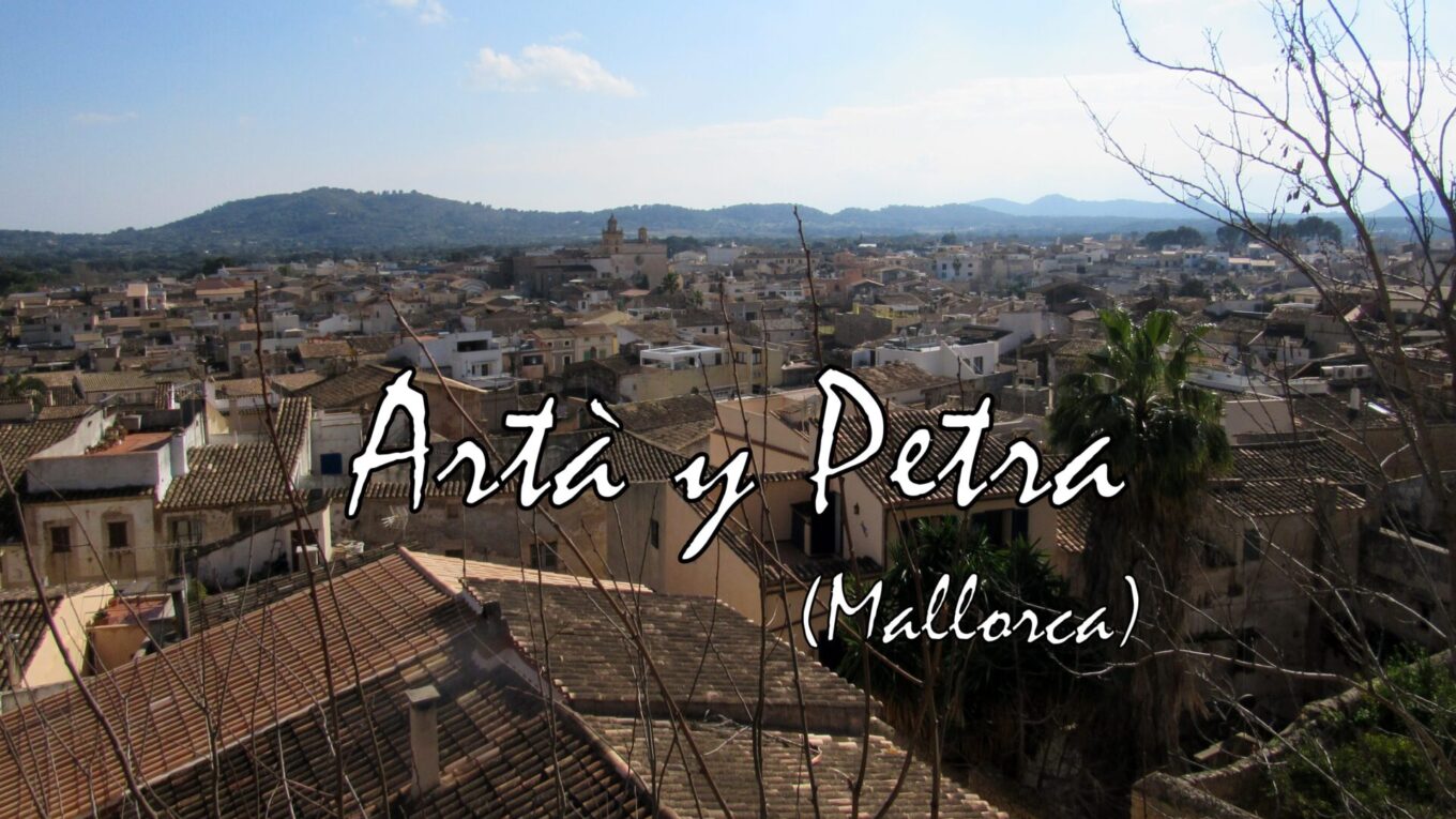 Qué ver en Artà y Petra