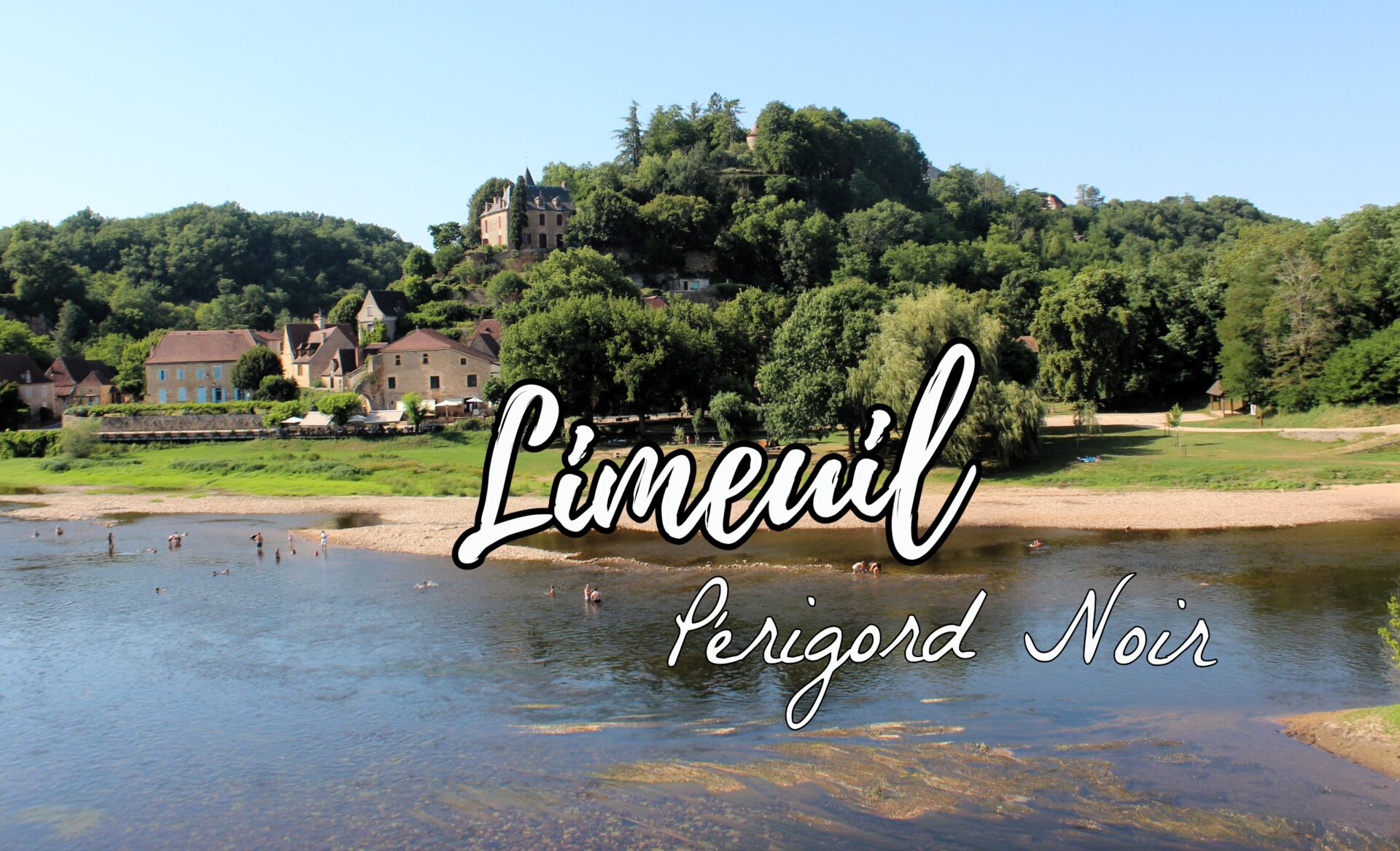 Limeuil en el Périgord Noir