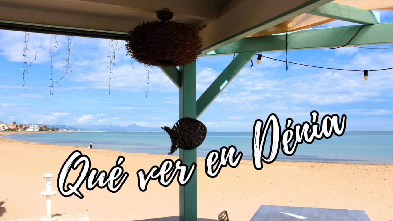 Qué ver en Dénia